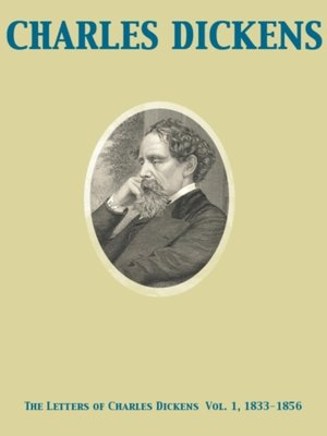 cover image of Letters of Charles Dickens  Volume 1, 1833-1856